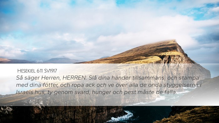 Hesekiel 6:11 SV1917 Bible Verse Image