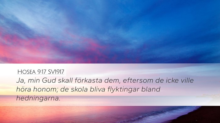 Hosea 9:17 SV1917 Bible Verse Image