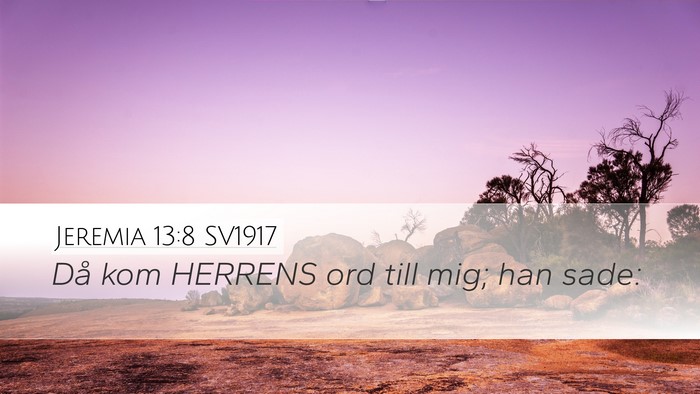 Jeremia 13:8 SV1917 Bible Verse Image