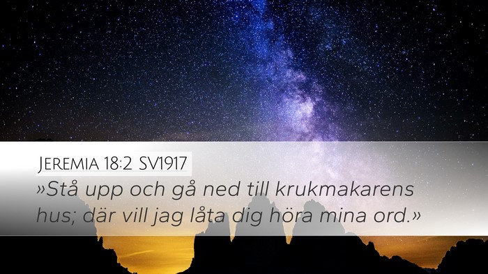 Jeremia 18:2 SV1917 Bible Verse Image