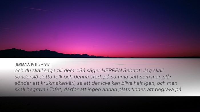 Jeremia 19:11 SV1917 Bible Verse Image