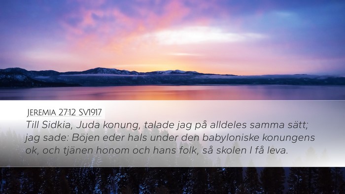 Jeremia 27:12 SV1917 Bible Verse Image