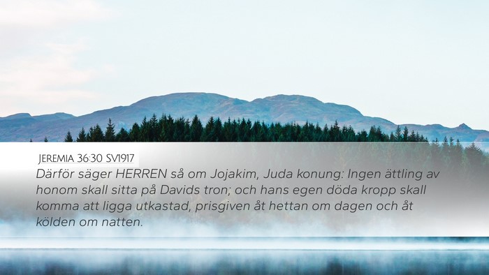 Jeremia 36:30 SV1917 Bible Verse Image