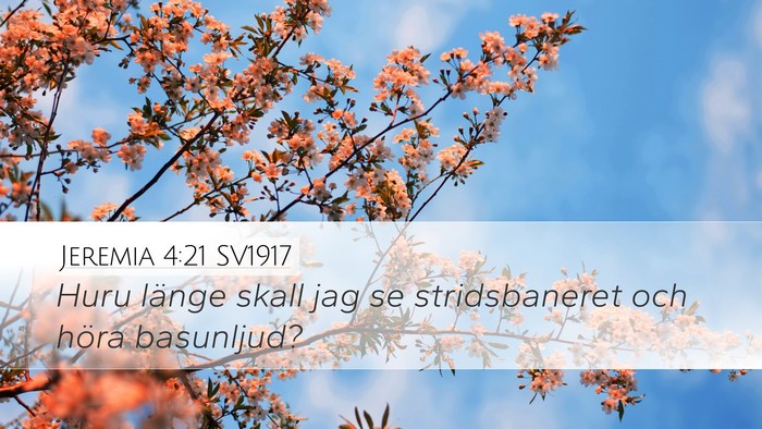 Jeremia 4:21 SV1917 Bible Verse Image