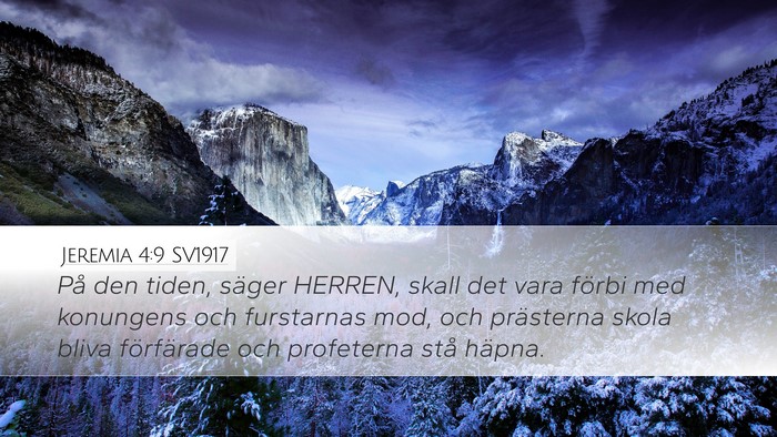Jeremia 4:9 SV1917 Desktop Wallpaper - På den tiden, säger HERREN, skall det vara - Desktop Bible Verse Wallpaper