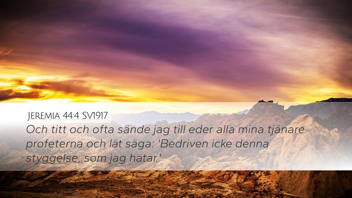Jeremia 44:4 SV1917 Bible Verse Image