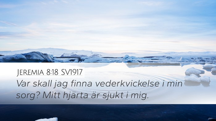 Jeremia 8:18 SV1917 Bible Verse Image