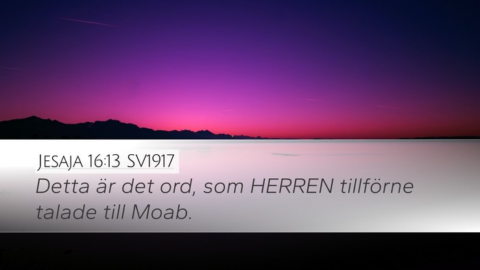 Jesaja 16:13 SV1917 Bible Verse Image