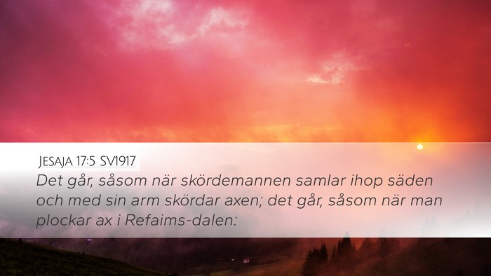 Jesaja 17:5 SV1917 Bible Verse Image