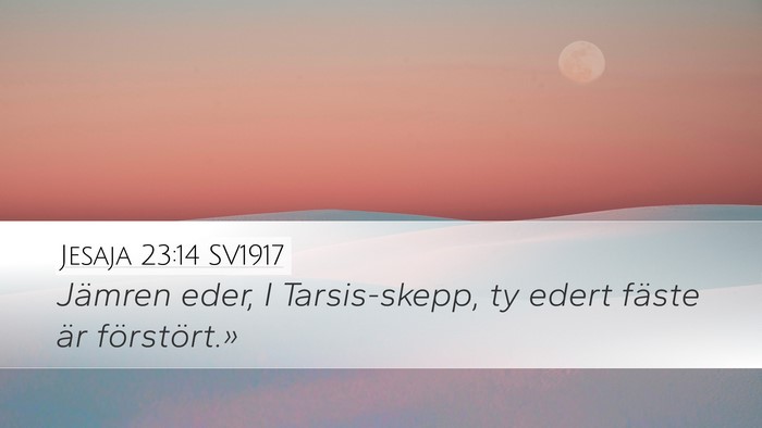 Jesaja 23:14 SV1917 Bible Verse Image