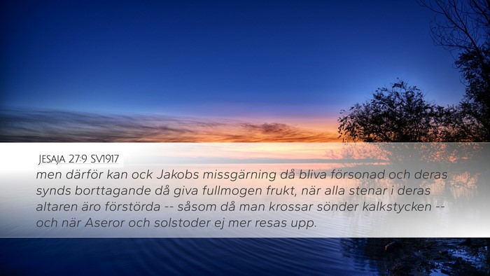 Jesaja 27:9 SV1917 Bible Verse Image