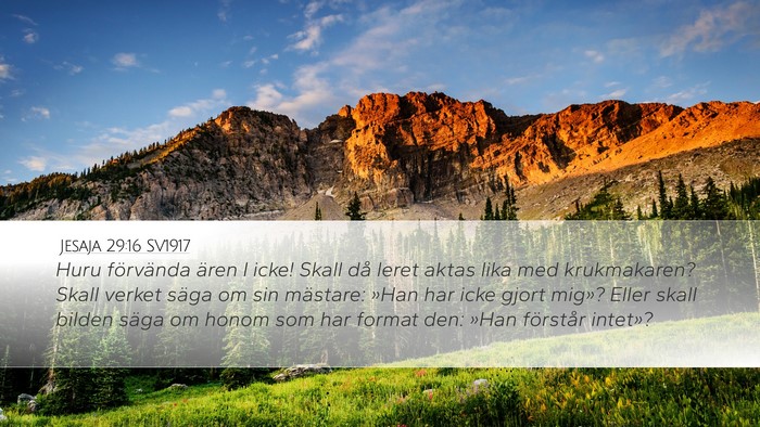 Jesaja 29:16 SV1917 Bible Verse Image