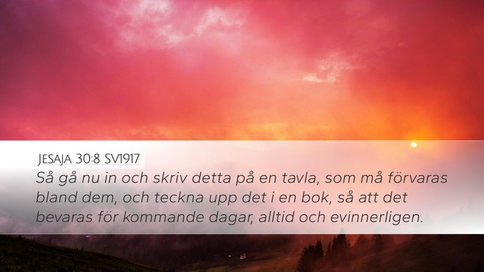 Jesaja 30:8 SV1917 Bible Verse Image