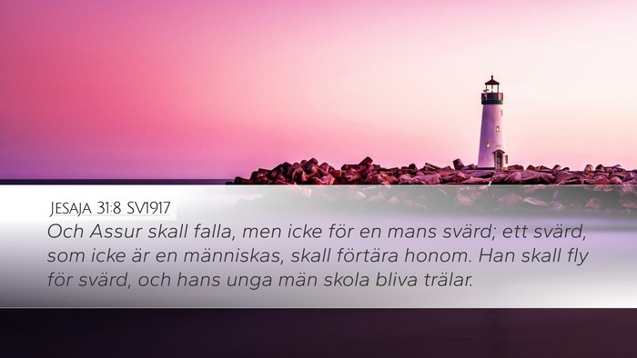 Jesaja 31:8 SV1917 Bible Verse Image