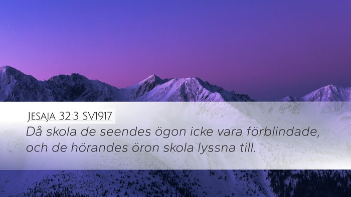 Jesaja 32:3 SV1917 Bible Verse Image
