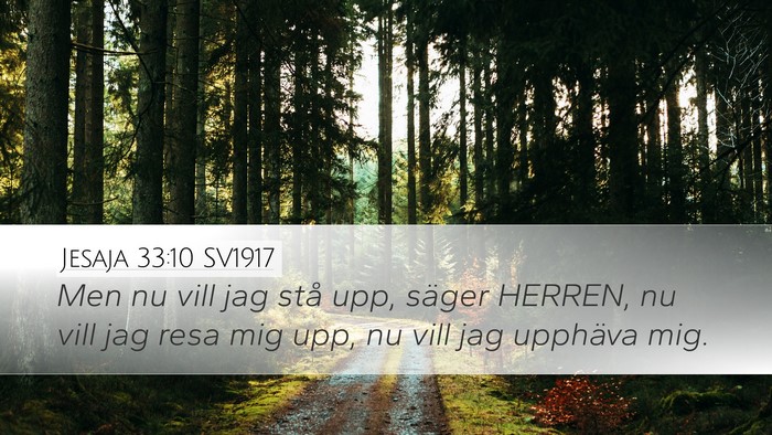 Jesaja 33:10 SV1917 Bible Verse Image