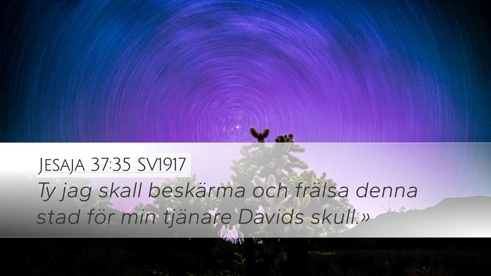 Jesaja 37:35 SV1917 Bible Verse Image