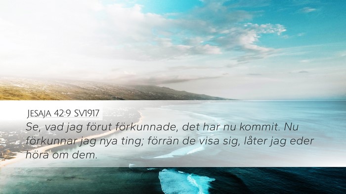 Jesaja 42:9 SV1917 Bible Verse Image