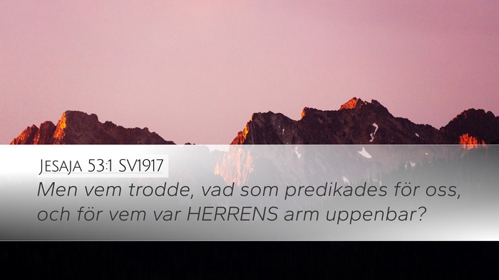 Jesaja 53:1 SV1917 Bible Verse Image