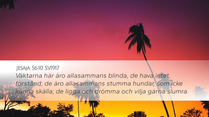 Jesaja 56:10 SV1917 Bible Verse Image