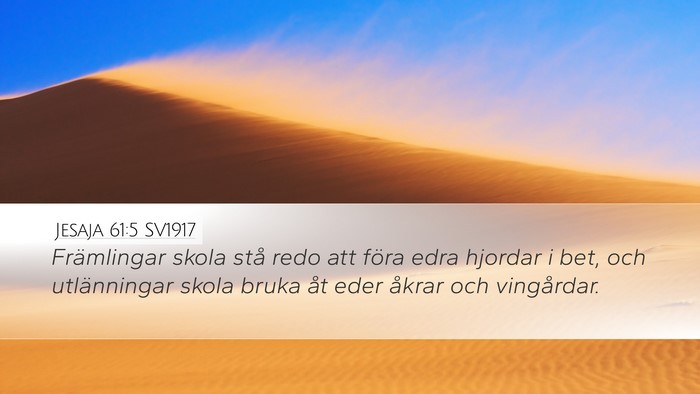 Jesaja 61:5 SV1917 Bible Verse Image