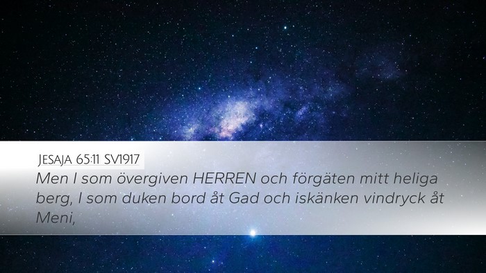 Jesaja 65:11 SV1917 Bible Verse Image