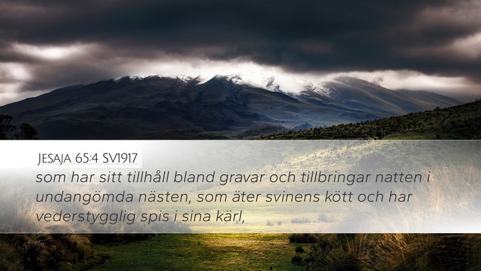 Jesaja 65:4 SV1917 Bible Verse Image