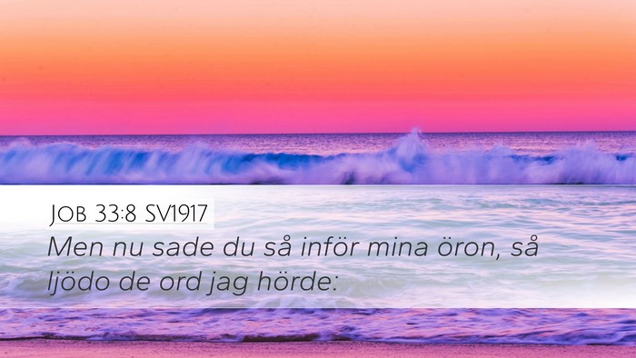 Job 33:8 SV1917 Bible Verse Image