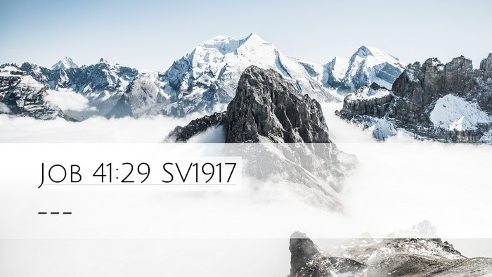 Job 41:29 SV1917 Desktop Wallpaper -  - Desktop Bible Verse Wallpaper