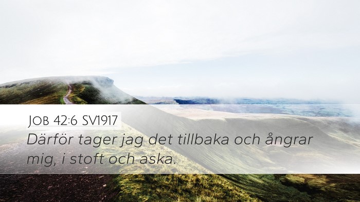 Job 42:6 SV1917 Bible Verse Image