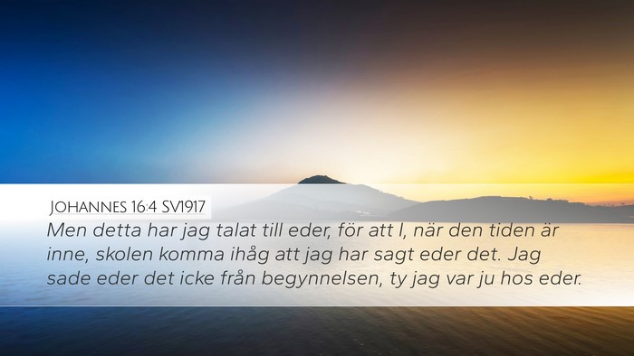 Johannes 16:4 SV1917 Bible Verse Image