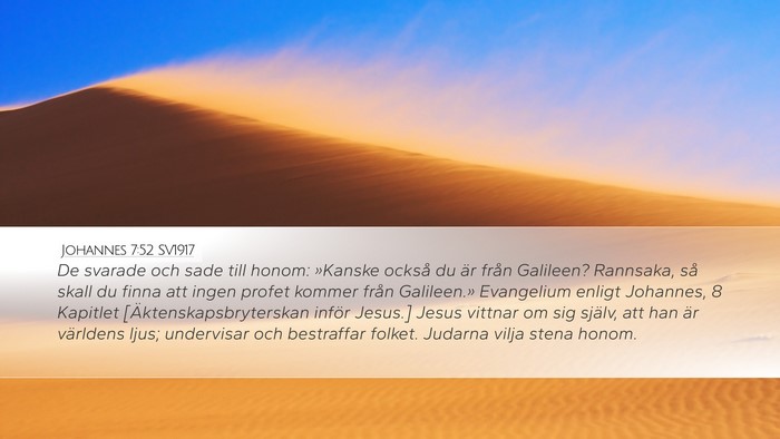 Johannes 7:52 SV1917 Bible Verse Image