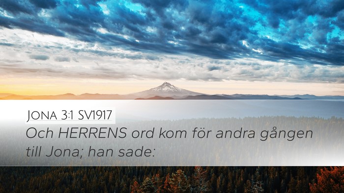 Jona 3:1 SV1917 Desktop Wallpaper - Och HERRENS ord kom för andra gången till Jona; - Desktop Bible Verse Wallpaper
