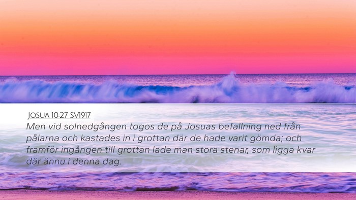 Josua 10:27 SV1917 Desktop Wallpaper - Men vid solnedgången togos de på Josuas - Desktop Bible Verse Wallpaper