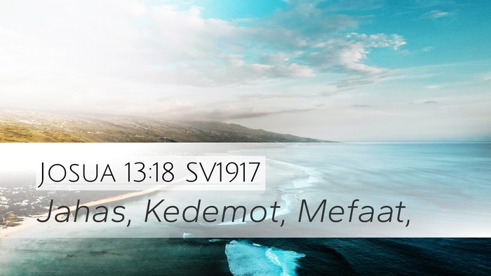 Josua 13:18 SV1917 Bible Verse Image