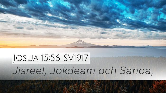 Josua 15:56 SV1917 Desktop Wallpaper - Jisreel, Jokdeam och - Desktop Bible Verse Wallpaper