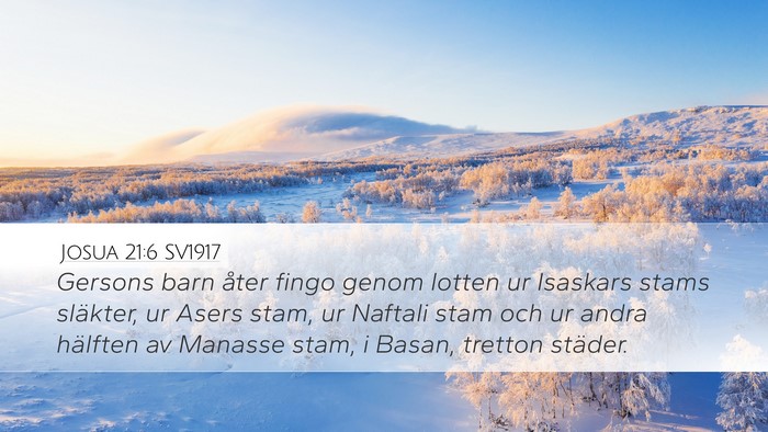 Josua 21:6 SV1917 Desktop Wallpaper - Gersons barn åter fingo genom lotten ur Isaskars - Desktop Bible Verse Wallpaper