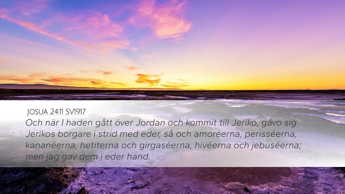 Josua 24:11 SV1917 Desktop Wallpaper - Och när I haden gått över Jordan och kommit - Desktop Bible Verse Wallpaper