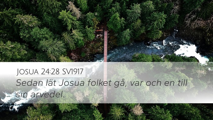 Josua 24:28 SV1917 Desktop Wallpaper - Sedan lät Josua folket gå, var och en till sin - Desktop Bible Verse Wallpaper