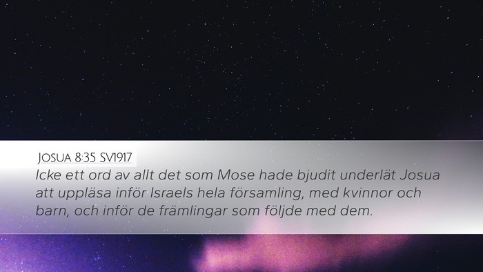 Josua 8:35 SV1917 Desktop Wallpaper - Icke ett ord av allt det som Mose hade bjudit - Desktop Bible Verse Wallpaper