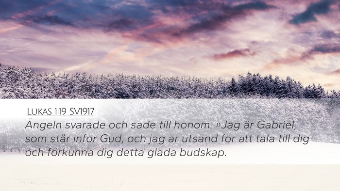 Lukas 1:19 SV1917 Bible Verse Image