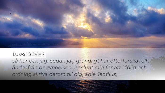 Lukas 1:3 SV1917 Bible Verse Image