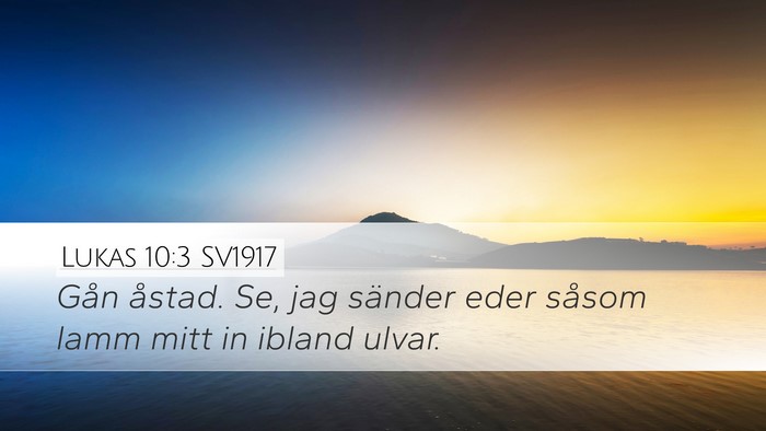 Lukas 10:3 SV1917 Desktop Wallpaper - Gån åstad. Se, jag sänder eder såsom lamm - Desktop Bible Verse Wallpaper