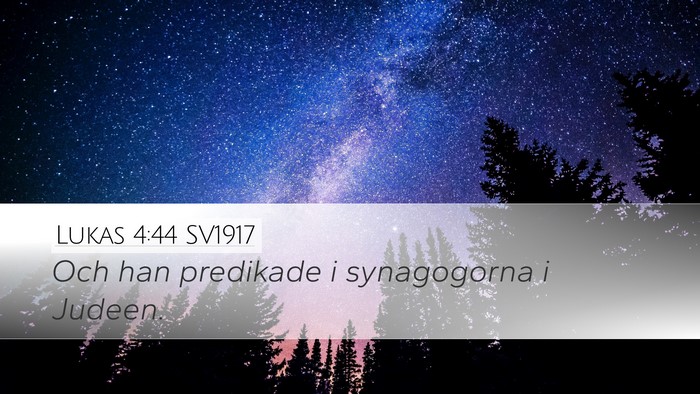 Lukas 4:44 SV1917 Bible Verse Image