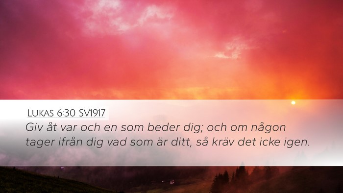 Lukas 6:30 SV1917 Bible Verse Image