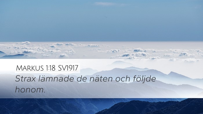 Markus 1:18 SV1917 Bible Verse Image