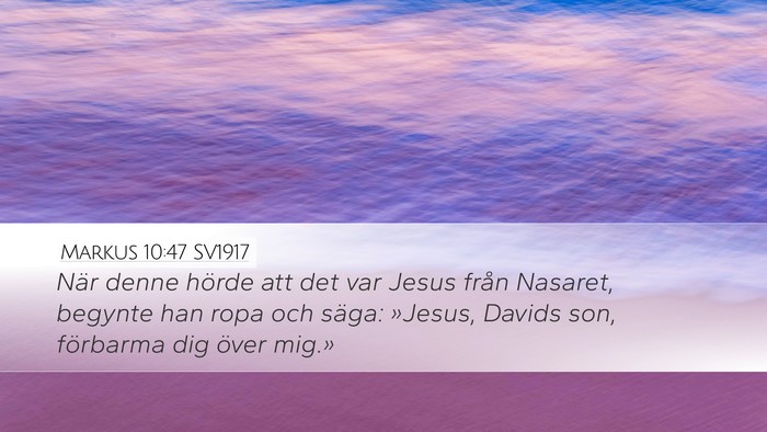 Markus 10:47 SV1917 Bible Verse Image
