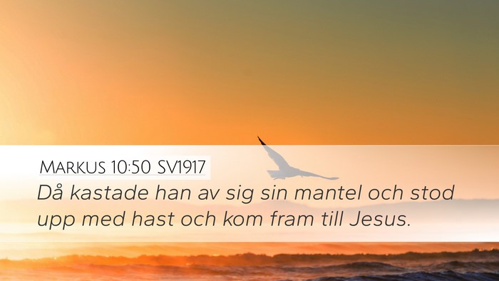 Markus 10:50 SV1917 Desktop Wallpaper - Då kastade han av sig sin mantel och stod upp - Desktop Bible Verse Wallpaper