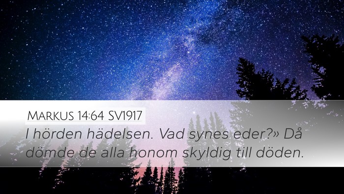 Markus 14:64 SV1917 Bible Verse Image