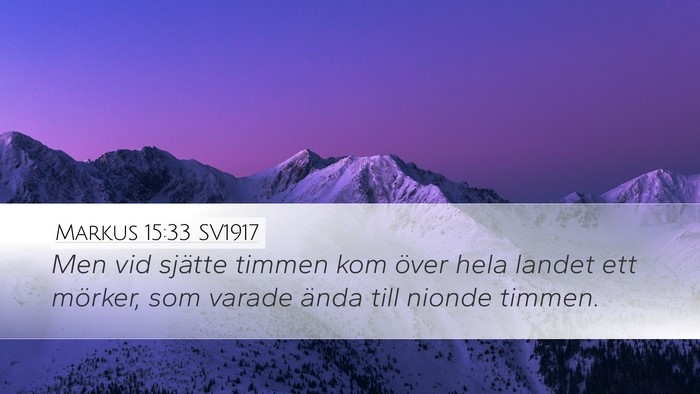 Markus 15:33 SV1917 Bible Verse Image